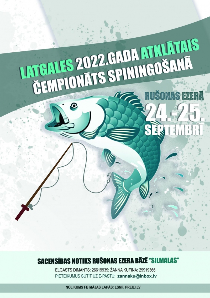 Latgales 2022. gada atklātais čempionāts spiningošanā