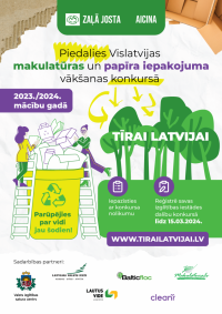 Kampaņā “Tīrai Latvijai” skolēni un pirmsskolas vecuma bērni aicināti nodot papīra iepakojumu, makulatūru un izlietotās baterijas