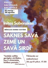 Initas Sabanskas mākslas darbu izstāde "Saknes savā zemē un savā sirdī"
