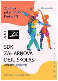 SDK Zaharņova deju skolas atskaites koncerts