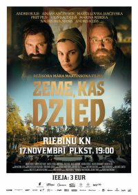 Māra Martinsona filma "Zeme, kas dzied"