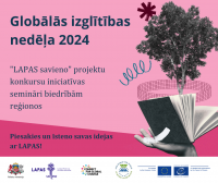 Globālās izglītības nedēļas seminārs par "LAPAS savieno" iniciatīvas projektu konkursu  