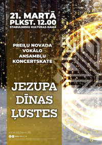 Preiļu novada vokālo ansambļu koncertskate "Jezupa dīnas ļustes"