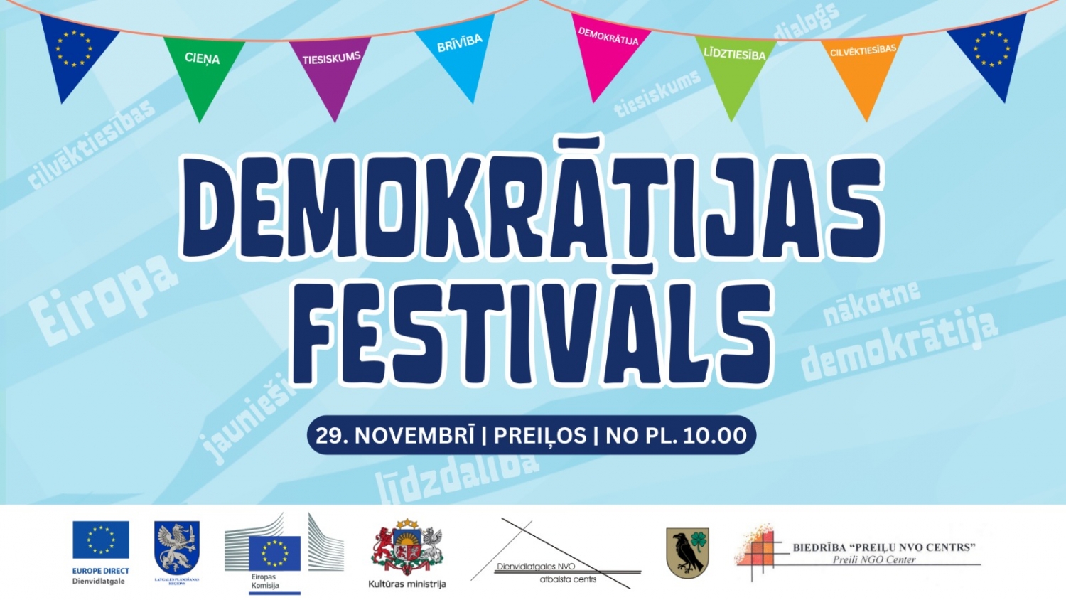 29. novembris Preiļos – demokrātijas, ES vērtību un sarunu zīmē