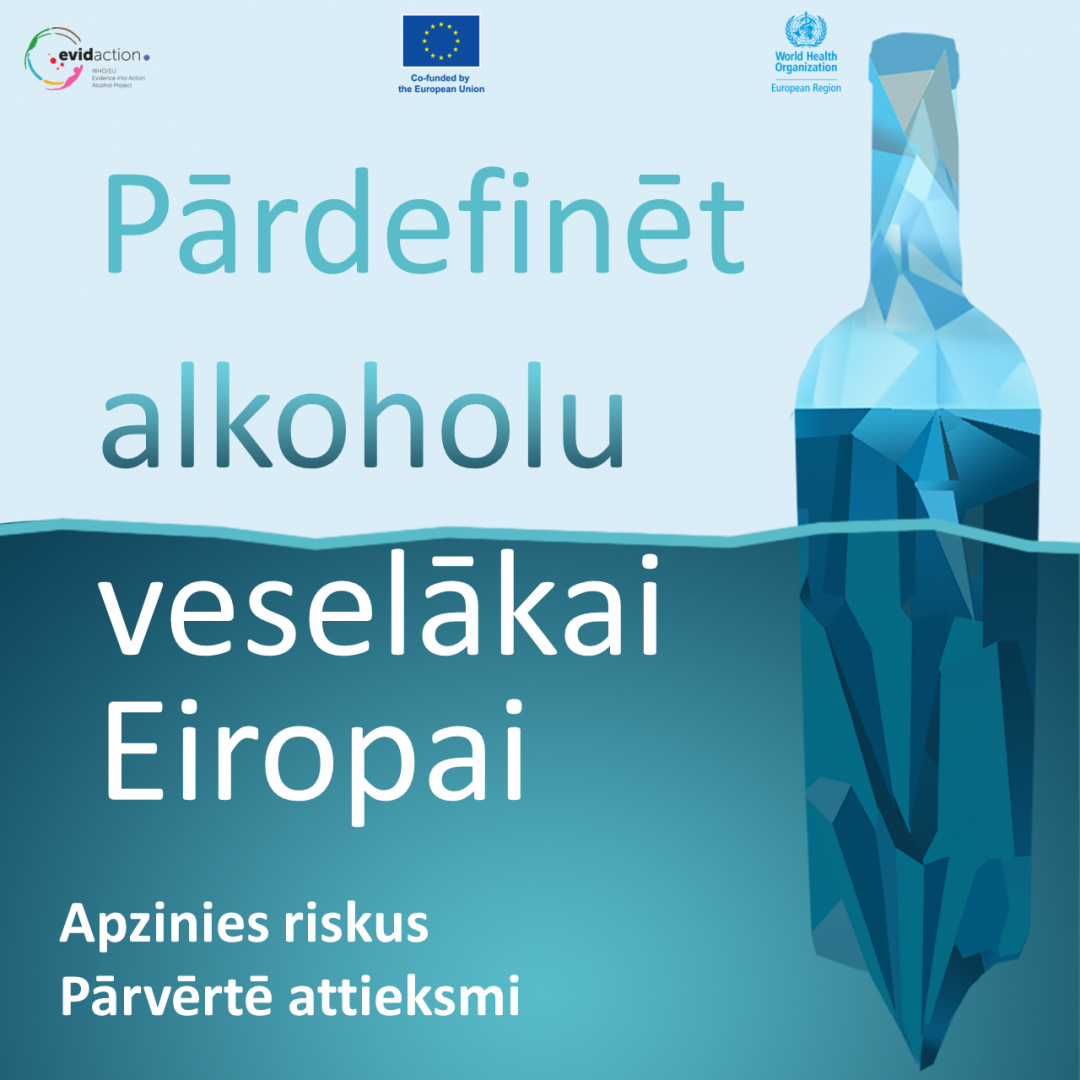 PVO aicina Eiropas iedzīvotājus pārskatīt savas attiecības ar alkoholu